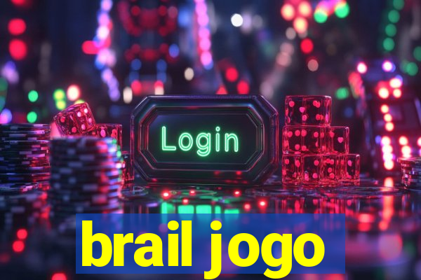 brail jogo