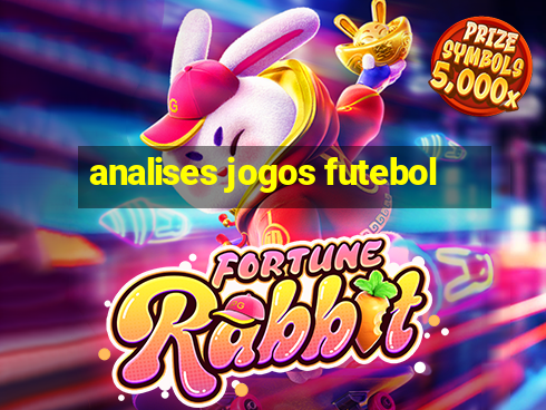 analises jogos futebol