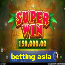 betting asia