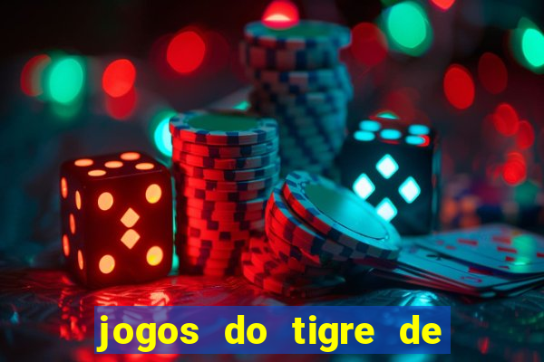 jogos do tigre de 5 reais