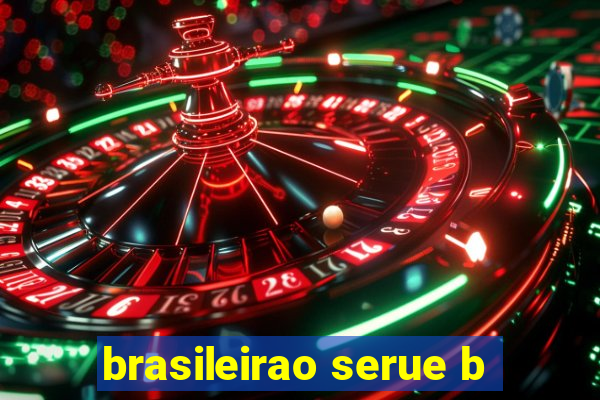 brasileirao serue b