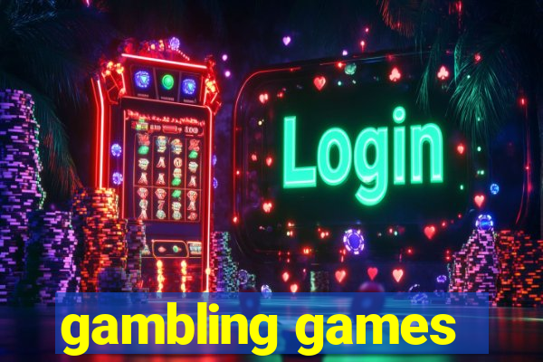 gambling games