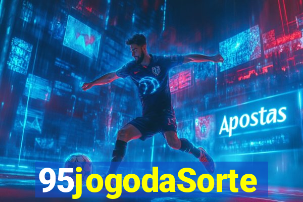 95jogodaSorte