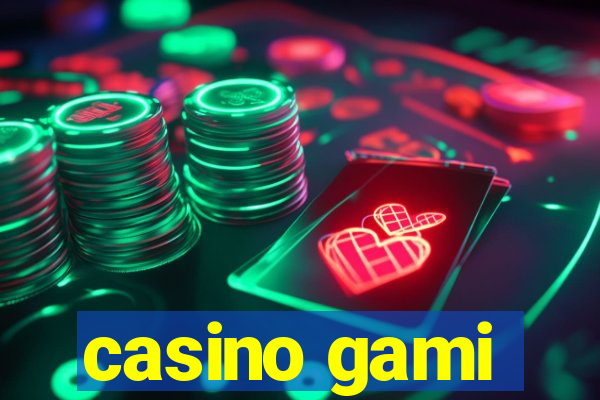 casino gami