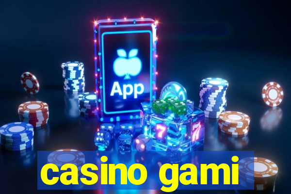 casino gami