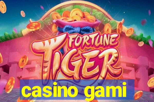 casino gami