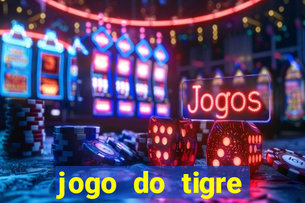 jogo do tigre deposito 5 reais