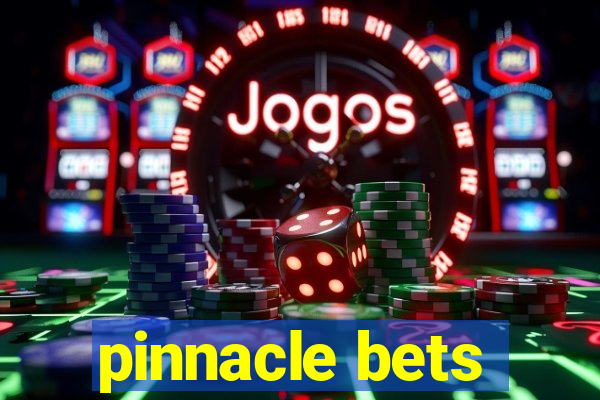 pinnacle bets