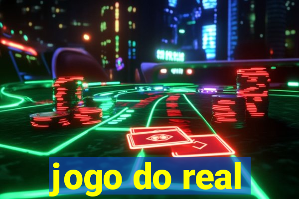 jogo do real