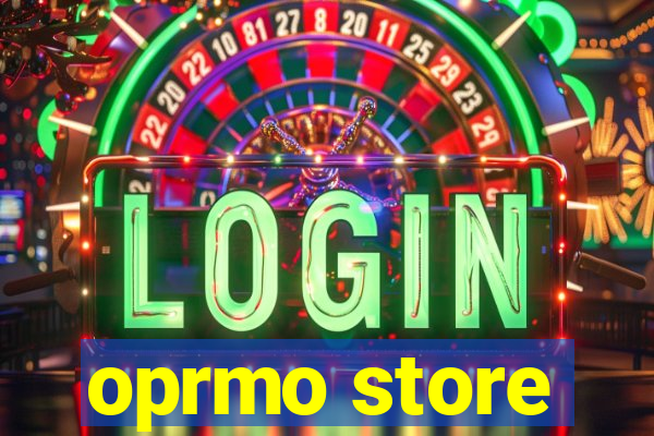 oprmo store