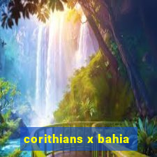 corithians x bahia