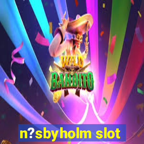 n?sbyholm slot