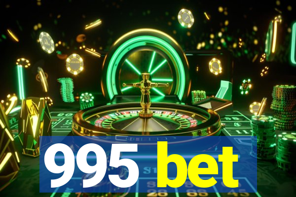 995 bet