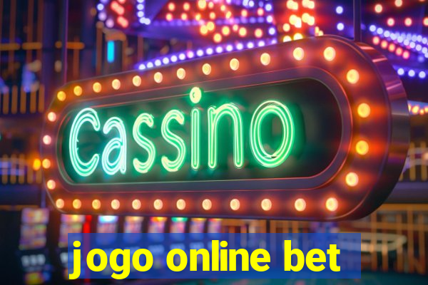 jogo online bet