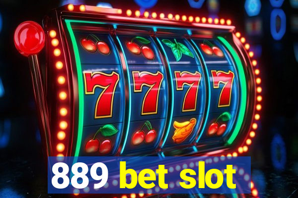 889 bet slot