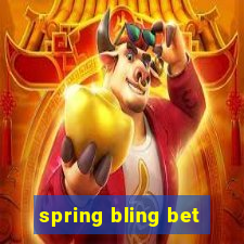 spring bling bet