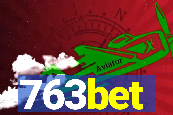 763bet