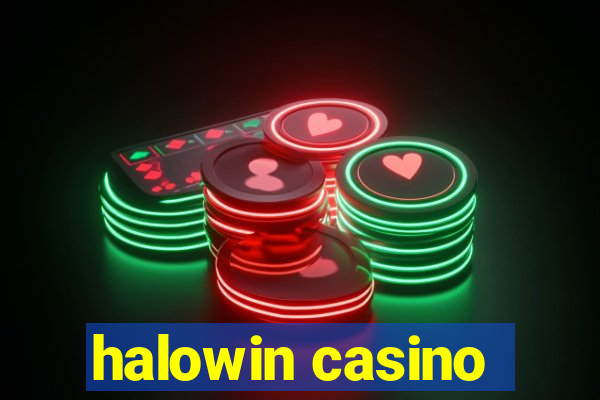 halowin casino