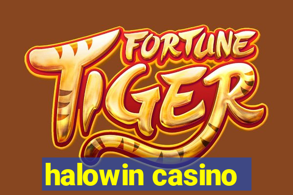 halowin casino