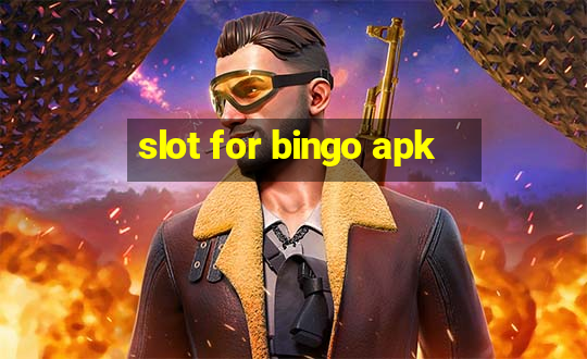 slot for bingo apk