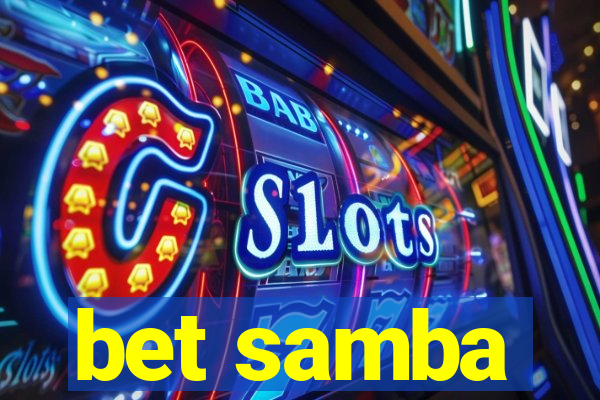 bet samba