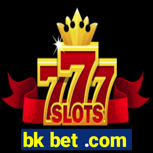 bk bet .com