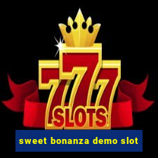 sweet bonanza demo slot