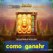 como ganahr dinheiro jogando