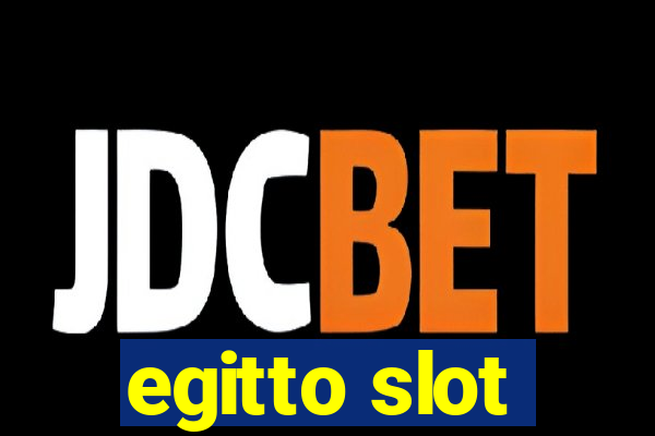 egitto slot