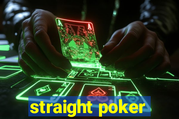 straight poker