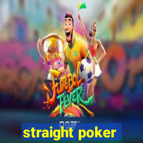 straight poker