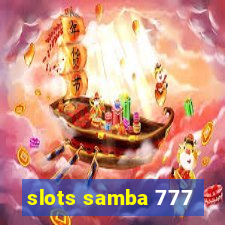 slots samba 777