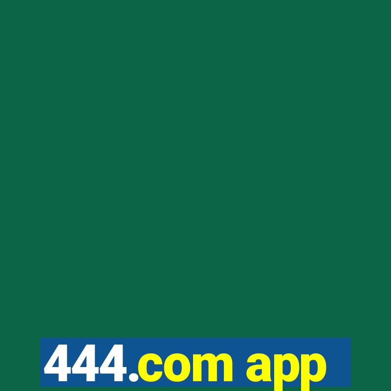 444.com app