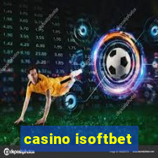 casino isoftbet