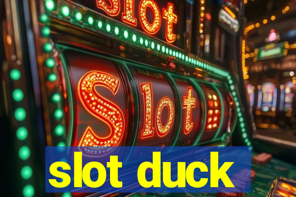 slot duck