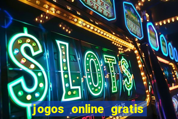 jogos online gratis ganhar dinheiro