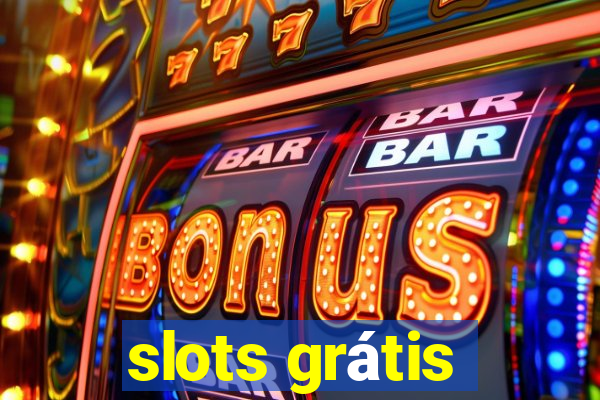 slots grátis