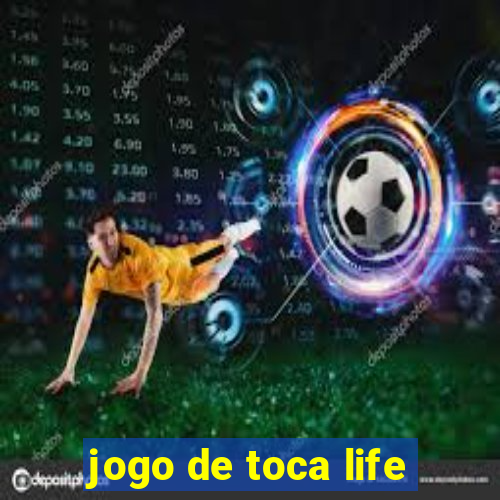 jogo de toca life