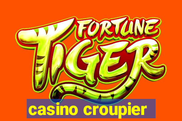 casino croupier