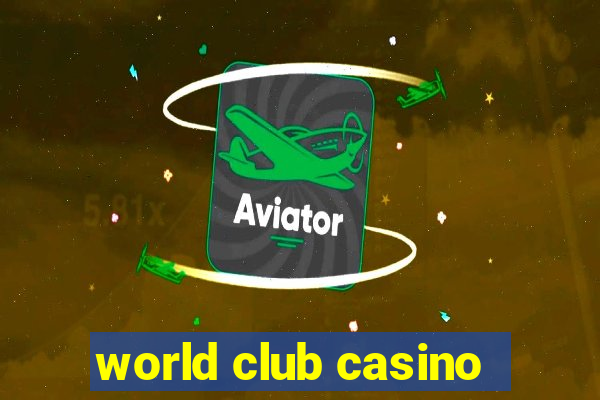 world club casino