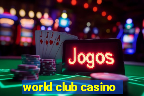 world club casino