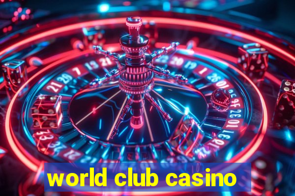 world club casino