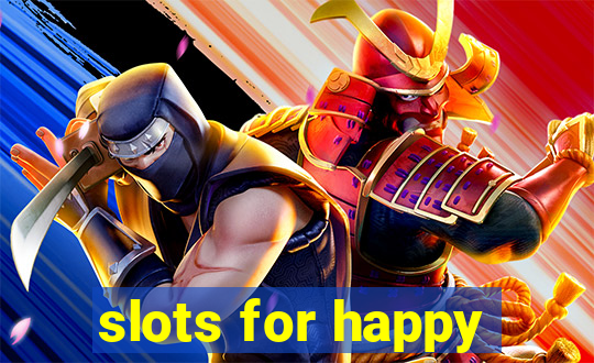 slots for happy