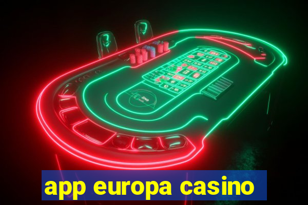 app europa casino