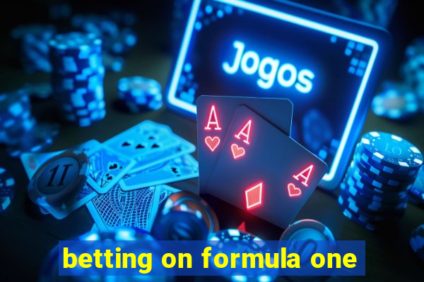 betting on formula one