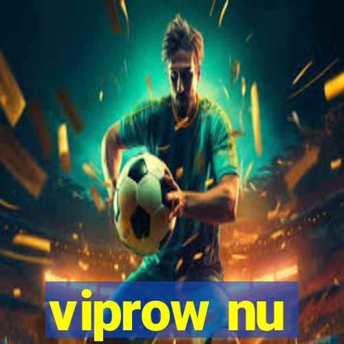 viprow nu