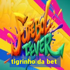 tigrinho da bet