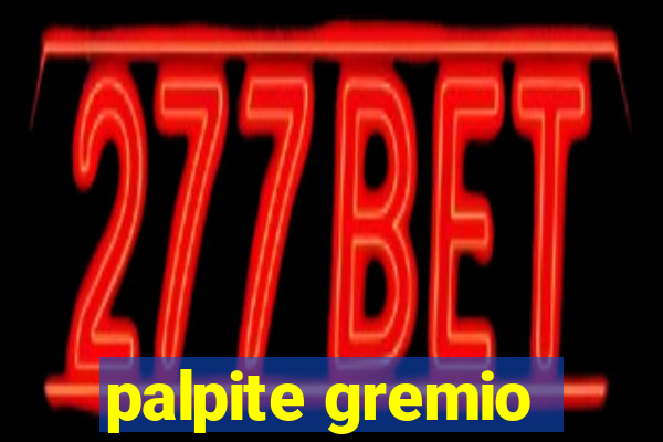 palpite gremio