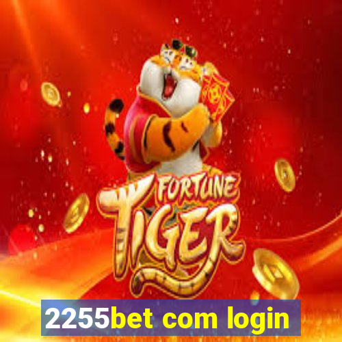 2255bet com login