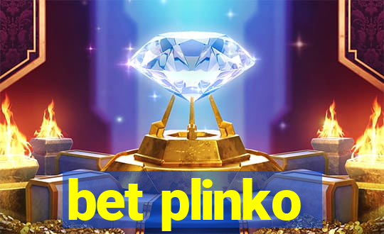 bet plinko